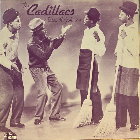 Cadillacs - Please, Mr. Johnson
