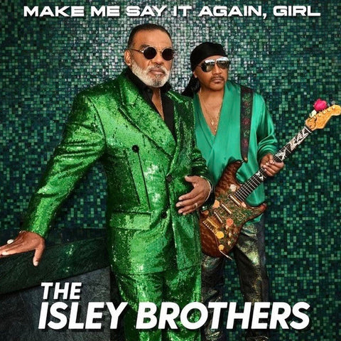 Isley Brothers - Make Me Say it Again , Girl - 2 LP set on limited GREEN vinyl