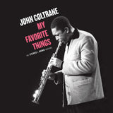 John Coltrane - My Favorite Things - Stereo & Mono versions 2 LP set 180g