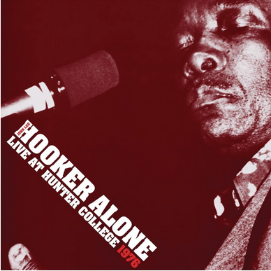 John Lee Hooker - Alone: Live at Hunter College 1976 - 2 LP set