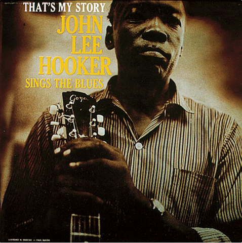 John Lee Hooker - That's My Story - import LP
