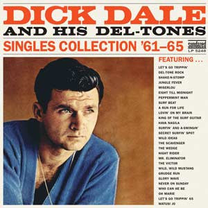 Dick Dale - Dick Dale and His Del-Tones Singles Collection '61-'65 - 2 LP set on limited colored vinyl