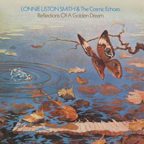 Lonnie Liston Smith - Reflections of a Golden Dream