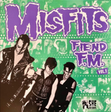 Misfits - Fiend F.M. Vol 1