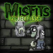 Misfits - Project 1950 - expanded w/ poster