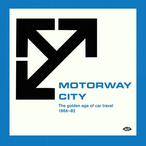 Various - Motorway City: The Golden Age of Car Travel 1966-1982 - 2 LP import