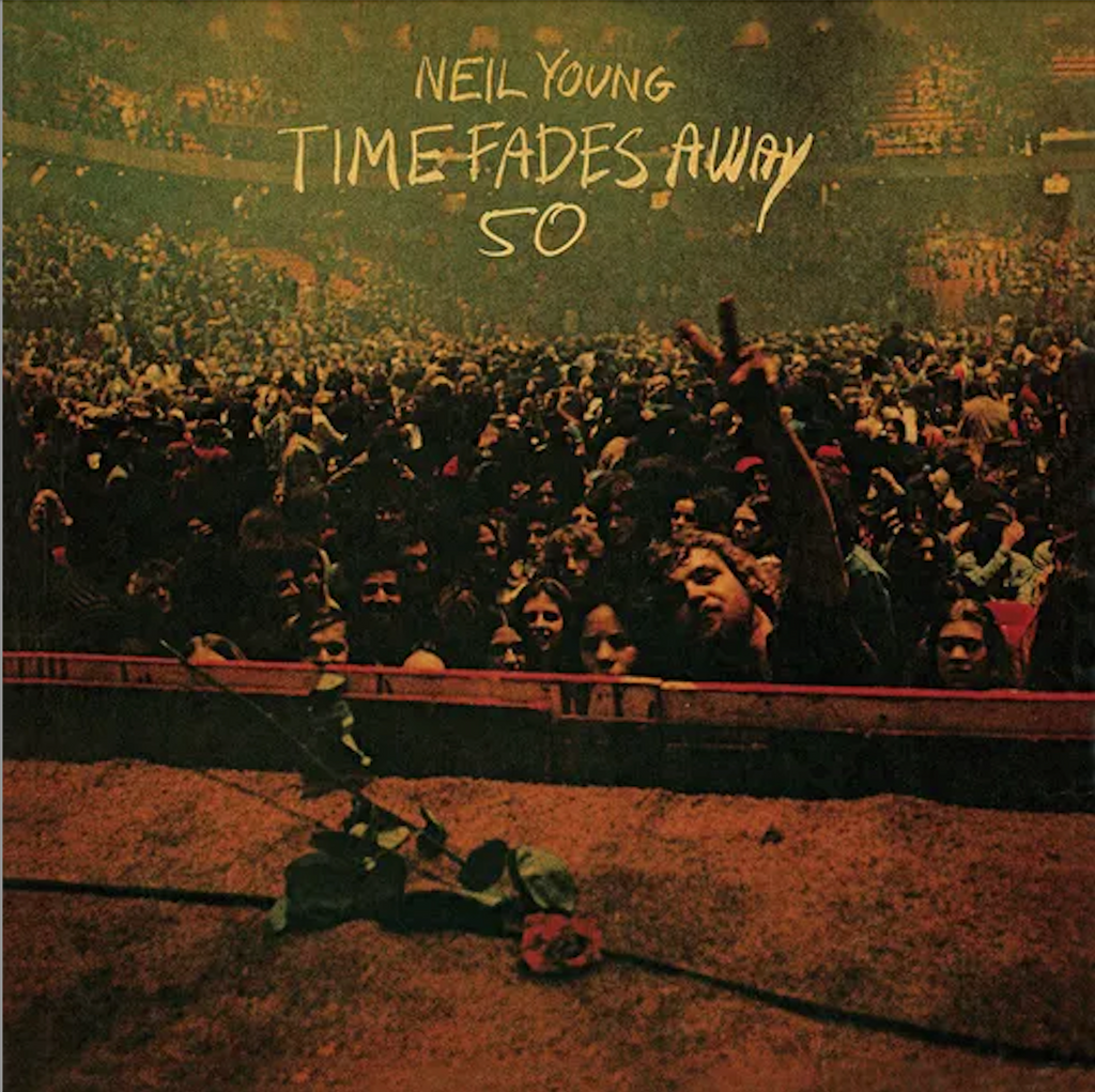 Neil Young - Time Fades Away 50 - 50th anniversary edition on limited colored vinyl w/ bonus track