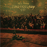 Neil Young - Time Fades Away 50 - 50th anniversary edition on limited colored vinyl w/ bonus track