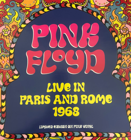 Pink Floyd - Live in Paris & Rome 1968 - on limited colored vinyl