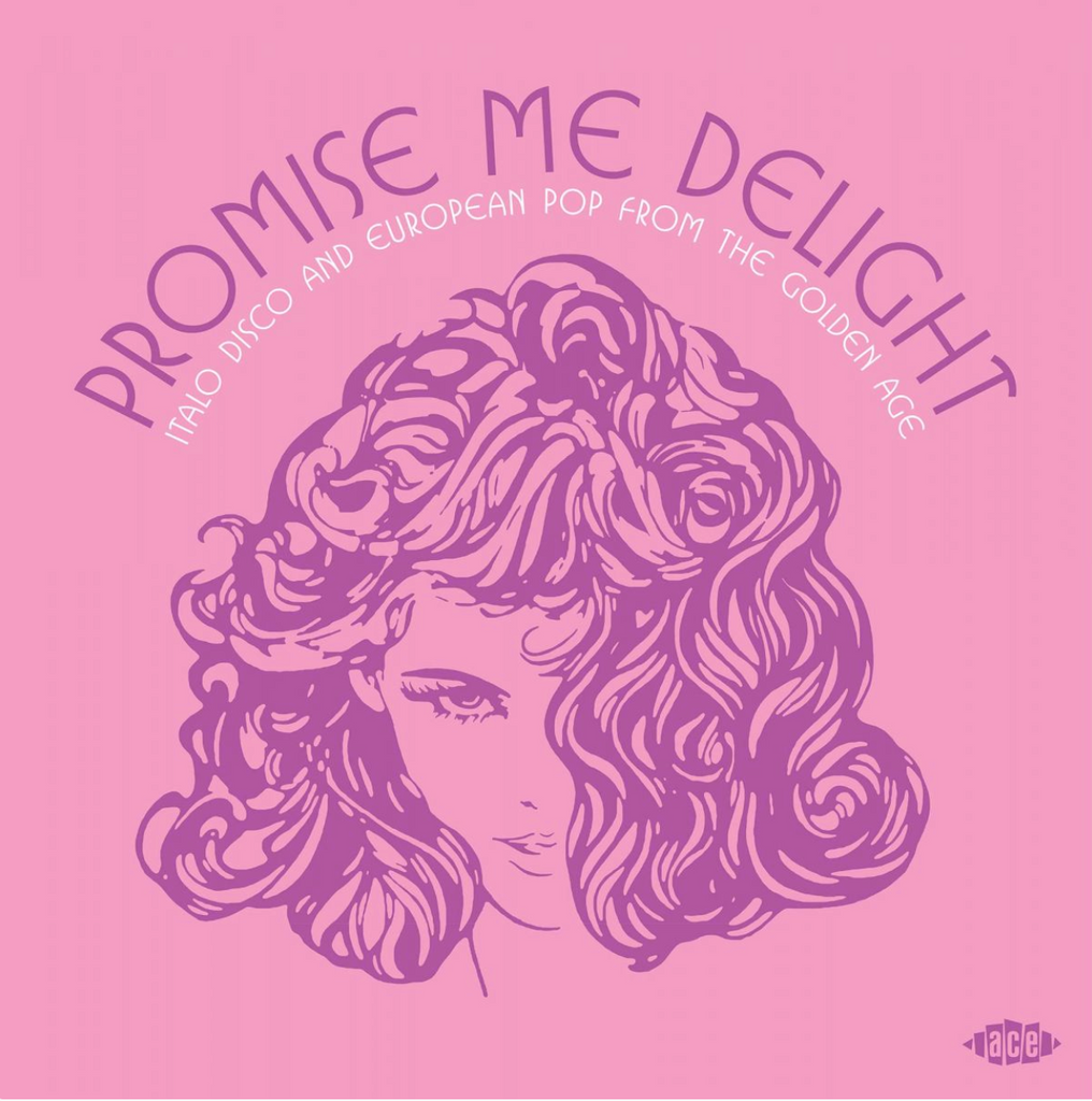 Various - Promise Me Delight: Italo Disco and European Pop from the Golden Age - 2 LP import