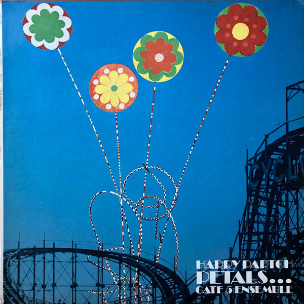 Harry Partch & Gate 5 Ensemble - And on the Seventh Day Petals Fell in Petaluma