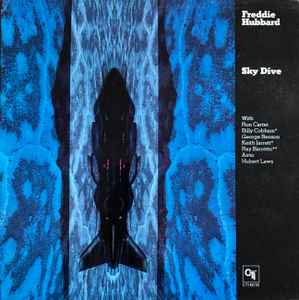 Freddie Hubbard - Sky Dive