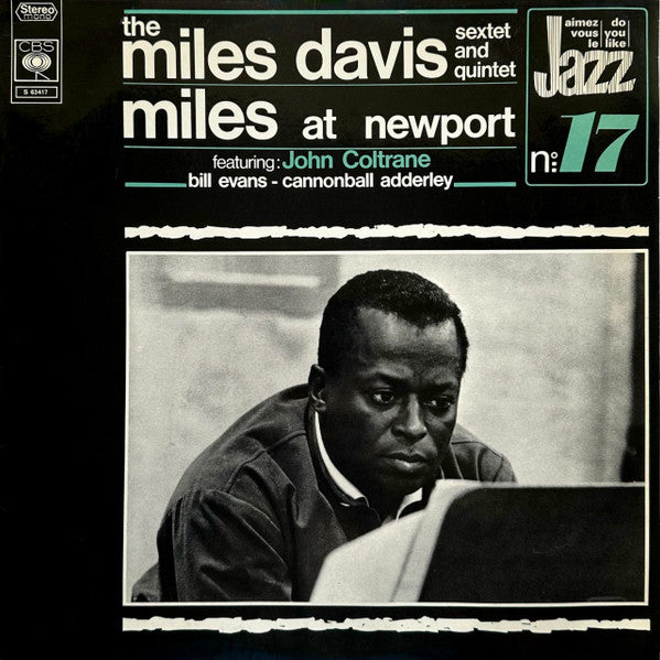 Miles Davis Sextet & Quintet - Miles At Newport