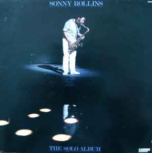 Sonny Rollins - The Solo Album