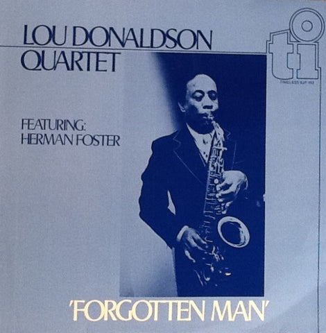 Lou Donaldson - Forgotten Man