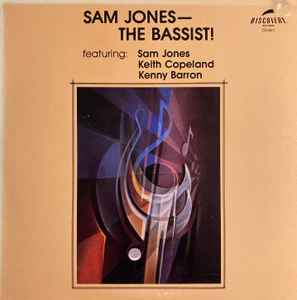 Sam Jones - The Bassist!
