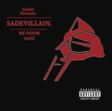 Seanh - Presents MF Doom vs Sade - Sadevillion I & II