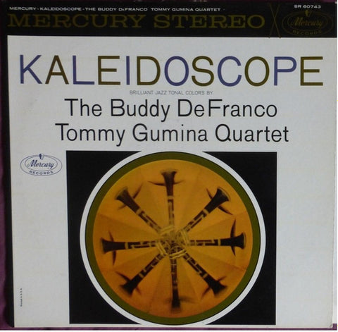 Buddy DeFranco & Tommy Gumina Quartet - Kaleidoscope