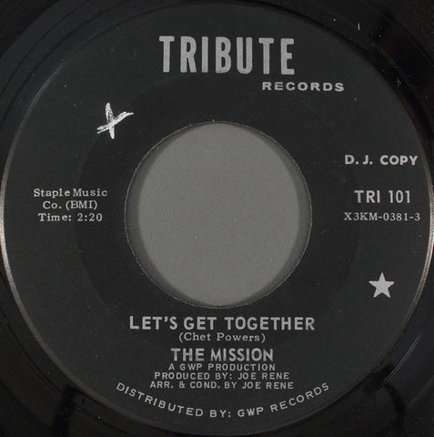 Mission - Let's Get Together b/w Everything's Just Fine