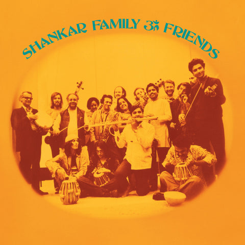 Ravi Shankar - Shankar Family & Friends on limited colored vinyl