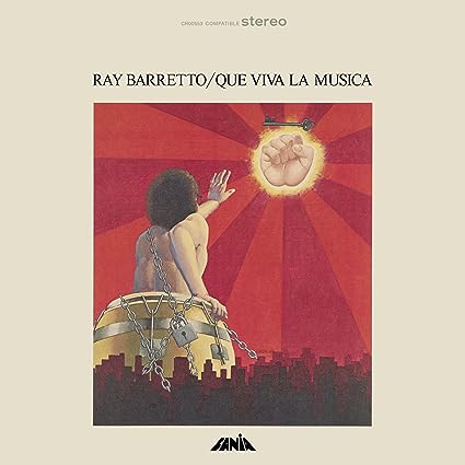Ray Barretto - Que Viva La Musica on 180g vinyl