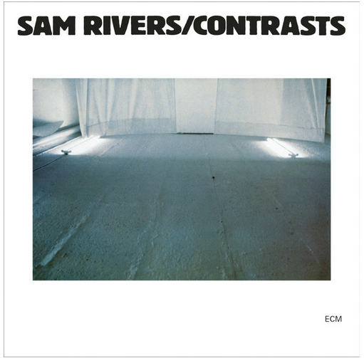 Sam Rivers - Contrasts - 180g