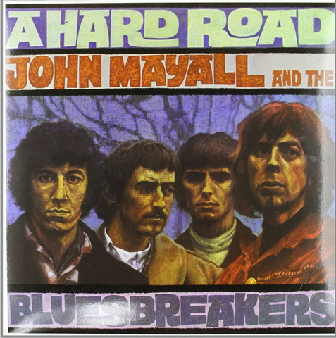 John Mayall's Blues Breakers - A Hard Road w/ 3 bonus tracks