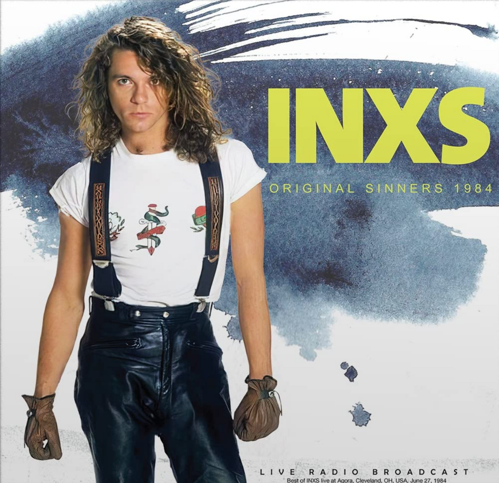 INXS - Original Sinners: Live in 1984