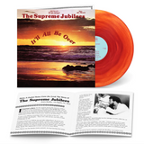 Supreme Jubilees - It'll All Be Over - on limited colored vinyl