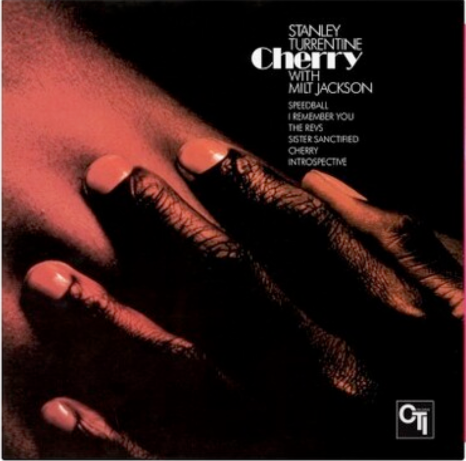 Stanley Turrentine - Cherry - 180g re-issue on limited numbered colored vinyl