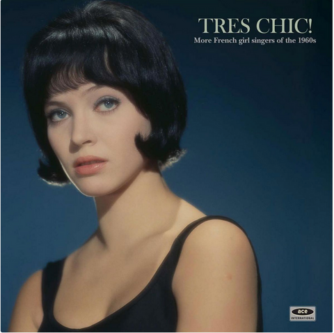 VA - Tres Chic! More French Girl Singers Of The 1960s  - import on limited colored vinyl