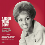 Various - A Good Thing Goin'! - Girl Group Sounds USA 1962-1967