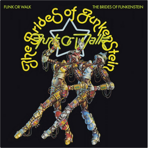 Brides of Funkenstein - Funk or Walk - import LP