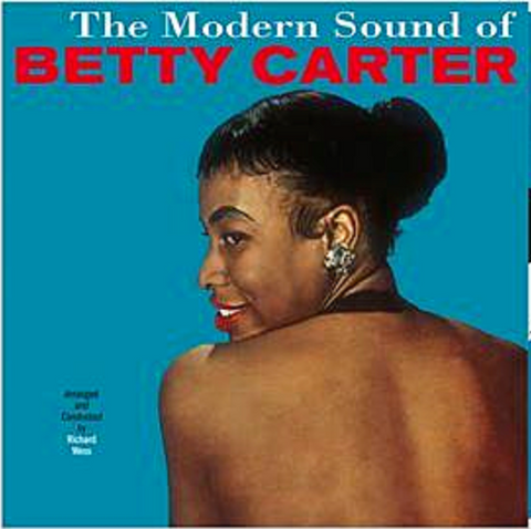 Betty Carter - The Modern Sound of Betty Carter - import LP on colored vinyl