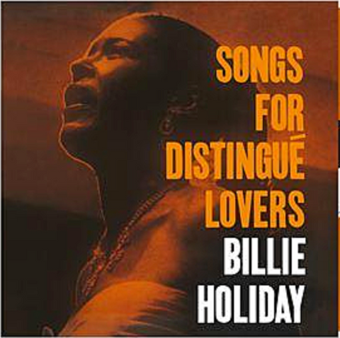 Billie Holiday - Songs for Distingue Lovers - 180g Vinyl! w/ BONUS tracks