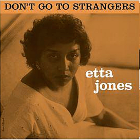 Etta Jones - Don't Go to Strangers - import LP on colored vinyl