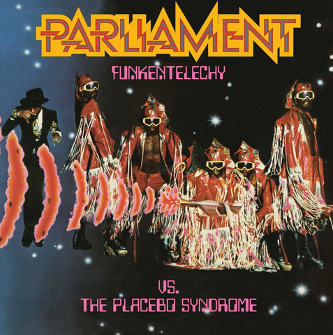 Parliament - Funkentelechy Vs The Placebo Syndrome - import LP