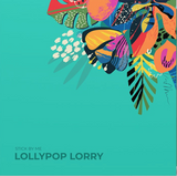Lollypop Lorry - Stick By Me - limited colored vinyl
