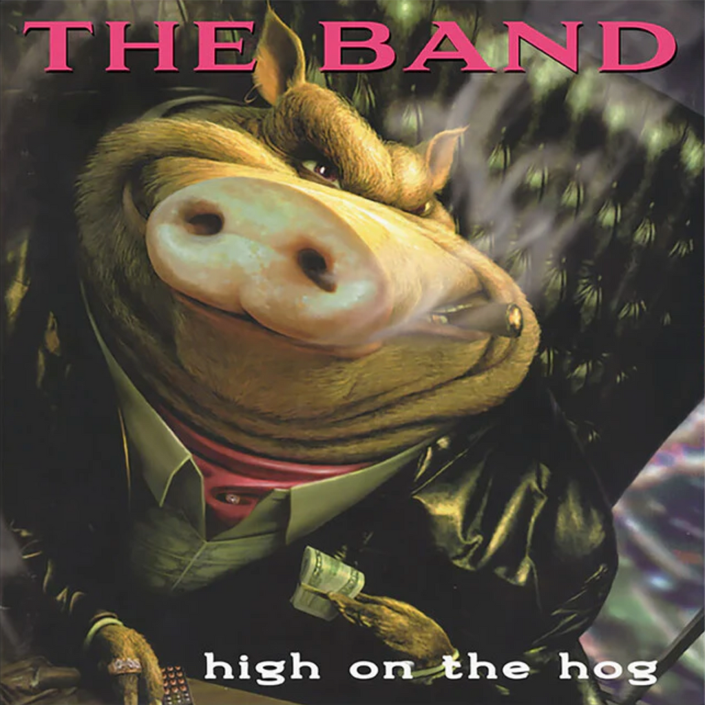 BAND - High On the Hog - 30th anniversary 2 LP on limited colored vinyl