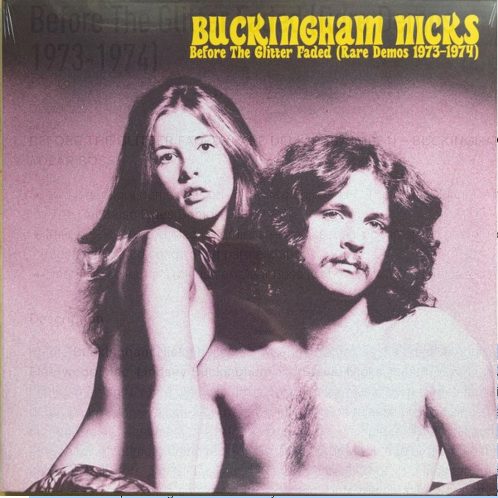 Buckingham Nicks - Before the Glitter Faded (Rare Demos 1973-1974)