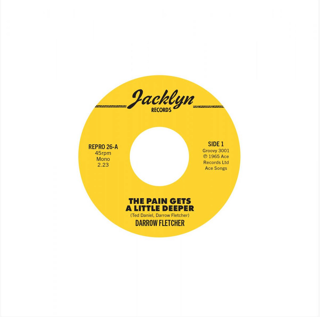 Darrow Fletcher - The Pain Gets A Little Deeper - import 7"