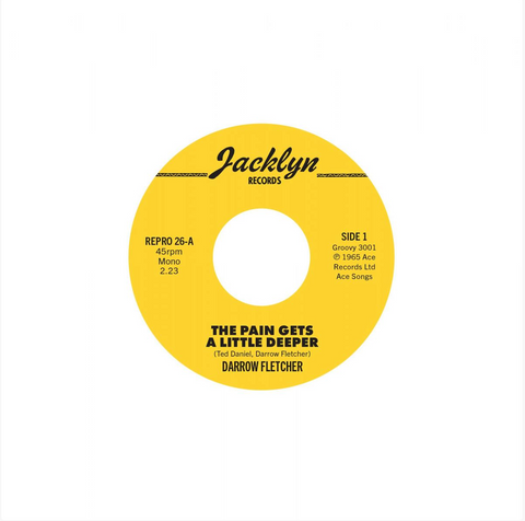 Darrow Fletcher - The Pain Gets A Little Deeper - import 7"