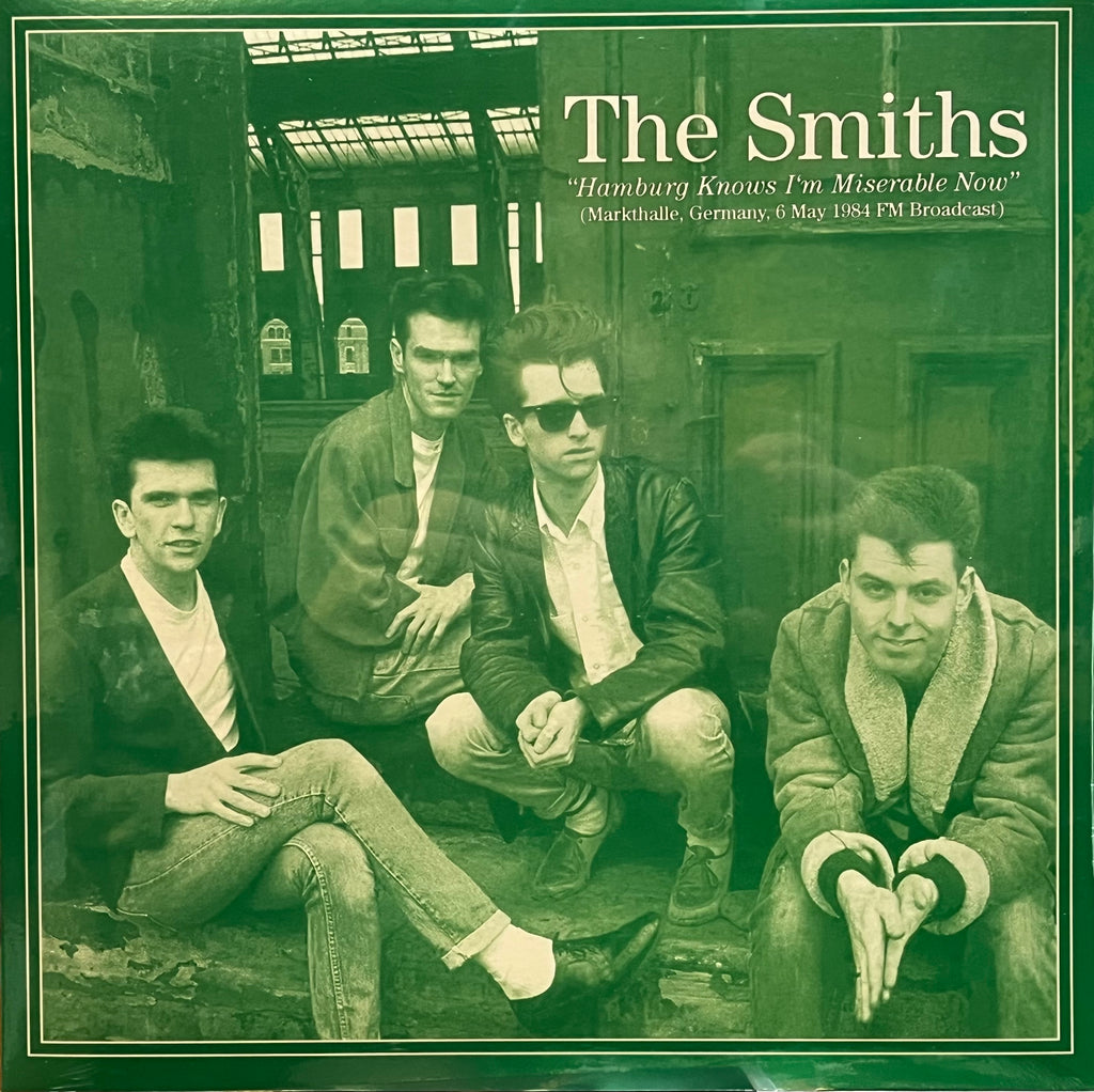 The Smiths - Hamburg Knows I'm Miserable Now - Live in 1984