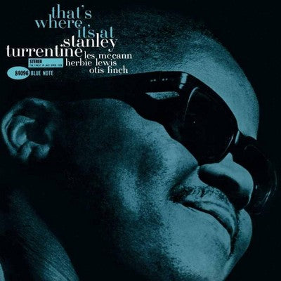 Stanley Turrentine - That's Where It's At - 180g [Tone Poet Series]