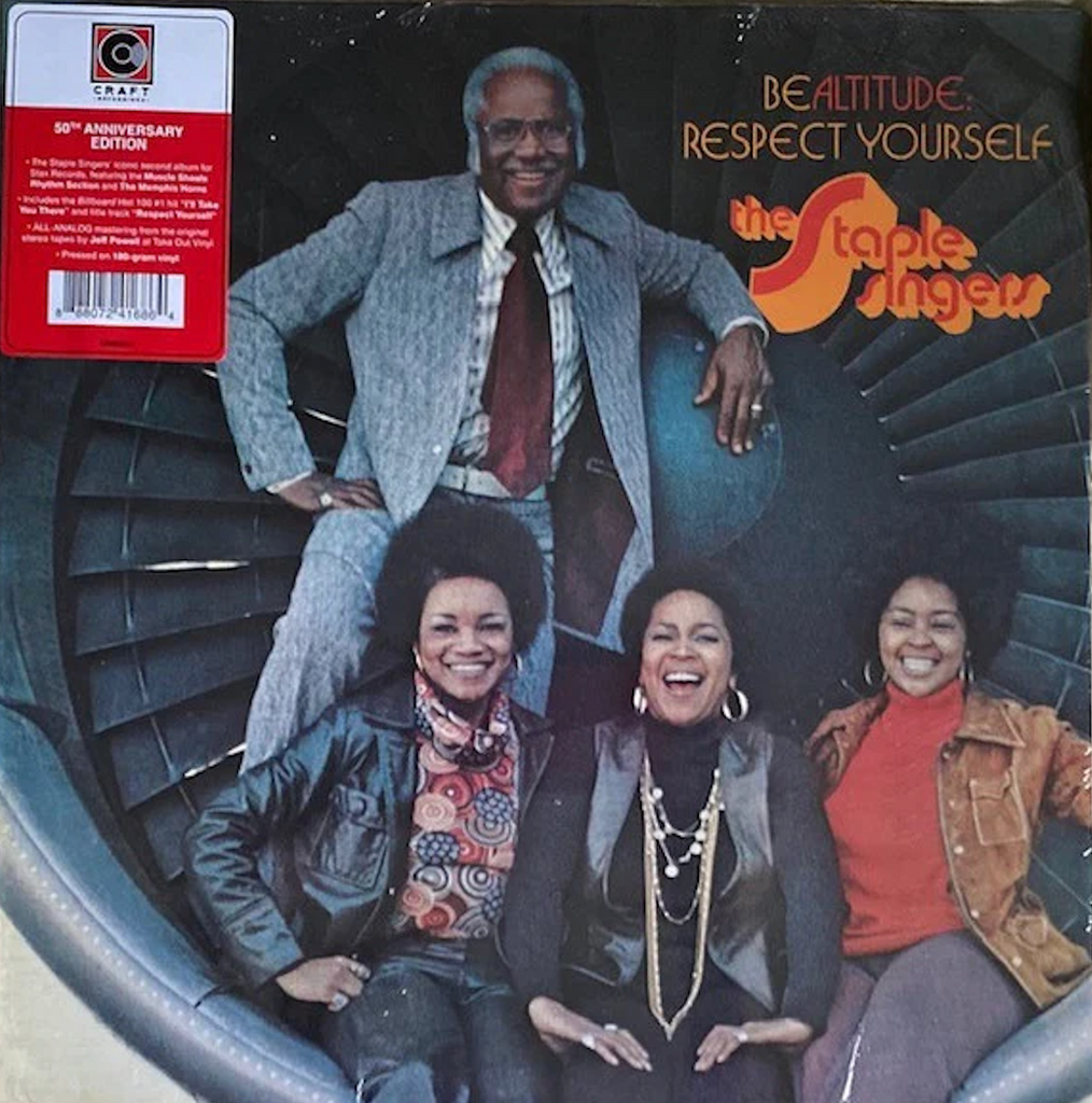 Staple Singers - Be Altitude: Respect Yourself - 50th Anniversary edition on 180g vinyl