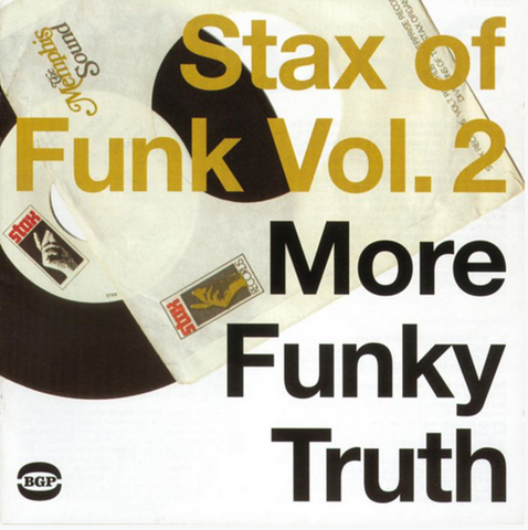 Various - Stax of Funk Vol. 2 - More Funky Truth - 2 LPs of rare Funk
