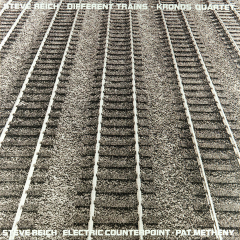 Steve Reich - Different Trains w/ Kronos Quartet /  Electric Counterpoint w/ Pat Metheny