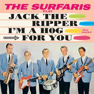 Surfaris - Jack the Ripper / I'm a Hog For You Baby 7" 45 w/ PS