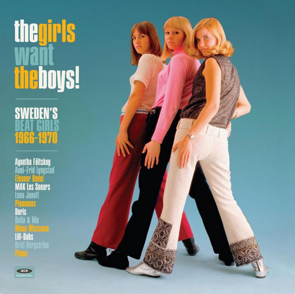 VA - The Girls Want The Boys: Sweden's Beat Girls 1966-1970 - import