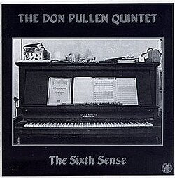 Don Pullen Quintet - The Sixth Sense